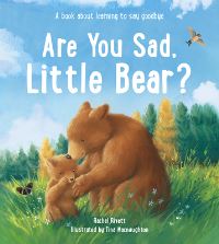 Book Cover for Are You Sad, Little Bear? by Rachel Rivett