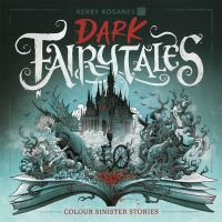 Book Cover for Dark Fairytales by Kerby Rosanes