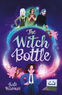 Book Cover for The Witch Bottle by Kate Wiseman