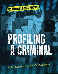 Book Cover for Profiling a Criminal by Sarah Eason