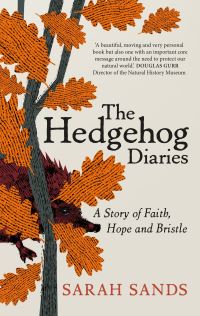 Book Cover for Hedgehog Diaries by Sarah Sands