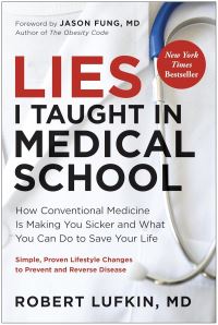 Book Cover for Lies I Taught in Medical School by Robert B Lufkin, Joshua Lisec