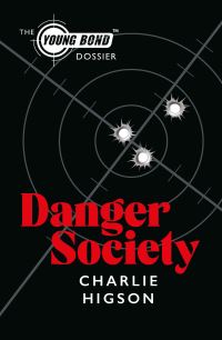 Book Cover for Danger Society by Charlie Higson