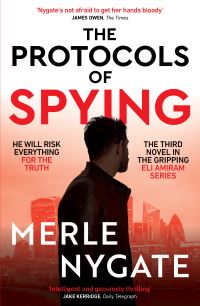 Book Cover for The Protocols of Spying by Merle Nygate