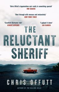 Book Cover for The Reluctant Sheriff by Chris Offutt