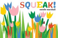 Book Cover for Squeak! by Natalie Marshall
