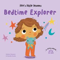 Book Cover for Bedtime Explorer by Amber Stewart
