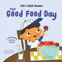Book Cover for The Good Food Day by Amber Stewart