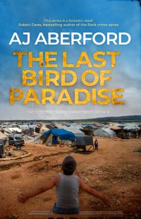 Book Cover for The Last Bird of Paradise by A J Aberford