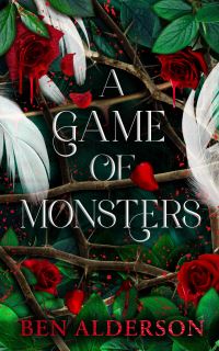 Book Cover for A Game of Monsters by Ben Alderson