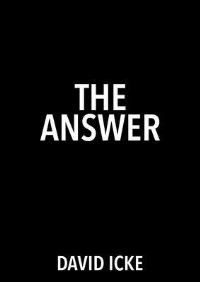 Book Cover for The Answer by David Icke