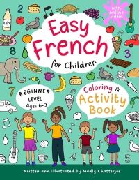 Book Cover for Easy French for Children - Coloring & Activity Book by Madly Chatterjee