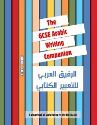 Book Cover for The GCSE Arabic Writing Companion by Chawki Nacef