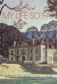 Book Cover for My Life So Far by Henry Nicolas Gage Gage
