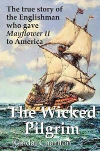Image of The Wicked Pilgrim. Paperback. By Randal Charlton Books