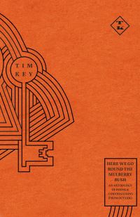 Book Cover for Here We Go Round the Mulberry Bush by Tim Key