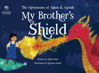 Book Cover for My Brother's Shield by Zahra Patel