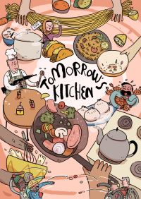 Book Cover for Tomorrow's Kitchen by Sumayya Usmani, Kerry Hudson, Deborah May