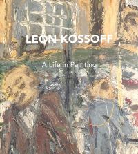 Book Cover for Leon Kossoff by Andrea Rose