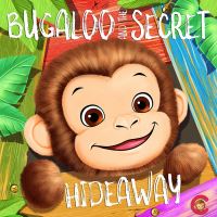 Book Cover for Bugaloo and the Secret Hideaway by Sarah Jane Docker