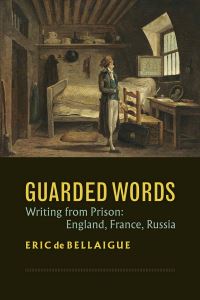 Book Cover for Guarded Words by Eric De Bellaigue