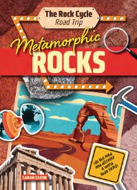 Book Cover for Metamorphic Rocks by Sarah Eason