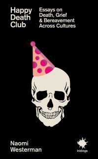 Book Cover for Happy Death Club by Naomi Westerman