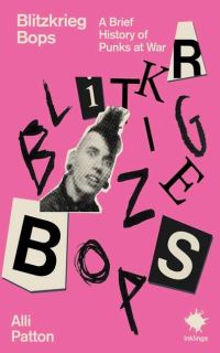 Book Cover for Blitzkrieg Bops by Alli Patton