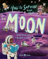 Book Cover for How to Survive on the Moon by Joalda Morancy