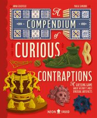 Book Cover for A Compendium of Curious Contraptions by Anna Goldfield, Neon Squid