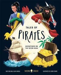 Book Cover for Tales of Pirates by Olivia Meikle, Katie Nelson, Neon Squid