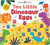 Book Cover for Ten Little Dinosaur Eggs by Priddy Books