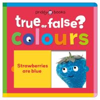 Book Cover for Colours (True or False?) by Priddy Books