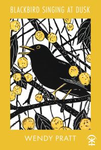 Book Cover for Blackbird Singing at Dusk by Wendy Pratt