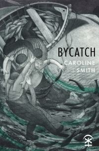 Book Cover for Bycatch by Caroline Smith