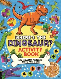 Book Cover for Where's the Dinosaur? Activity Book by Gary Panton