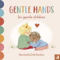 Book Cover for Gentle Hands for Gentle Children by Mama Makes Books
