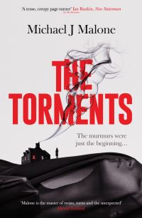 Book Cover for The Torments by Michael J Malone