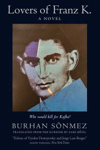 Book Cover for Lovers of Franz K by Burhan Sönmez