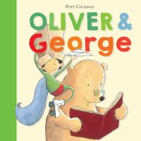 Book Cover for Oliver & George by Peter Carnavas