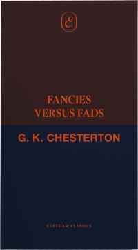 Book Cover for Fancies Versus Fads by G K Chesterton