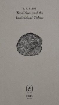 Book Cover for Tradition and the Individual Talent by T S Eliot