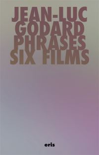 Book Cover for Phrases by JeanLuc Godard