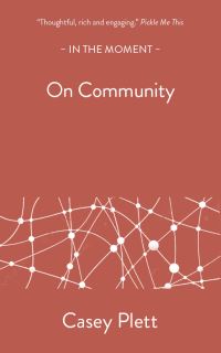 Book Cover for On Community by Casey Plett