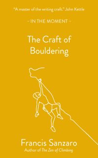 Book Cover for The Craft of Bouldering by Francis Sanzaro