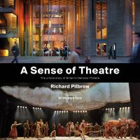 Book Cover for A Sense of Theatre by Richard Pilbrow