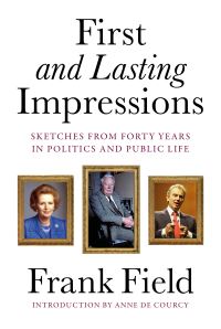 Book Cover for First and Lasting Impressions by Frank Field