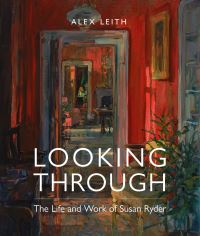Book Cover for Looking Through by Alex Leith, Susan Ryder