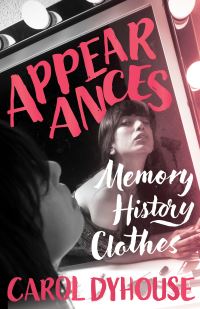 Book Cover for Appearances by Carol Dyhouse