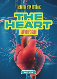Book Cover for The Heart by Sarah Eason